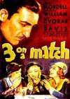 Three On A Match (1932).jpg